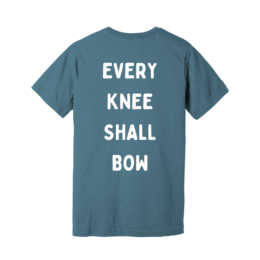 Every Knee Shall Bow T-Shirt